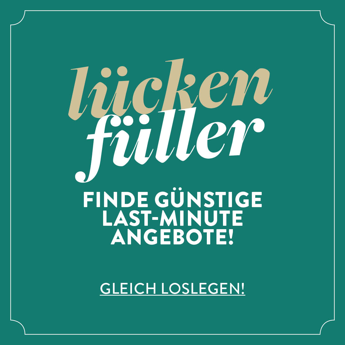 Pop-Up Flyer, Lückenfüller Last-Minute Angebote. Hier klicken!